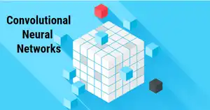 What are Convolutional Neural Networks?