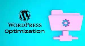 10 Ways to Optimize Your WordPress Website.